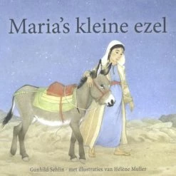 Gunhild Sehlin Christofoor Maria's Kleine Ezel. 4+