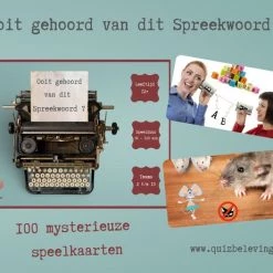 Quizbeleving.nl Ooit Gehoord Van Dit Spreekwoord ? - Spreekwoorden Spel -educational games Winkel 550x461 6