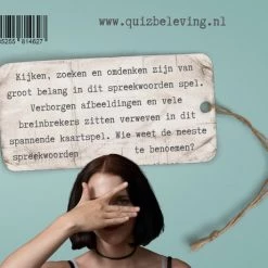 Quizbeleving.nl Ooit Gehoord Van Dit Spreekwoord ? - Spreekwoorden Spel -educational games Winkel 550x461 7