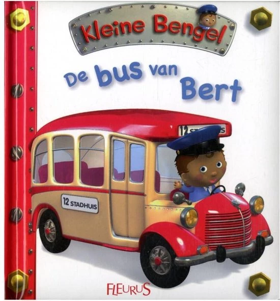 Alexis Nesme Kinderboeken Voorleesboek Kleine Bengel -De Bus Van Bert 1 Alexis Nesme Kinderboeken Voorleesboek Kleine Bengel -De Bus Van Bert