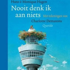 Hans Hagen Singel Uitgeverijen Nooit Denk Ik Aan Niets. 4+