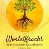 Ondersteunende Krachtkaarten Bij Ziekte En Herstel - WortelKracht - Kaartendeck - Orakelset